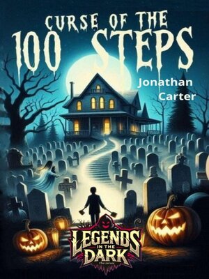 cover image of Curse of the  100 Steps